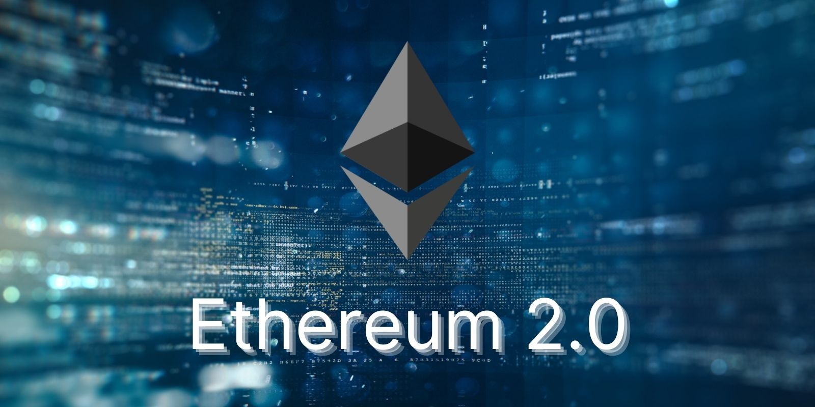 Ethereum 2.0