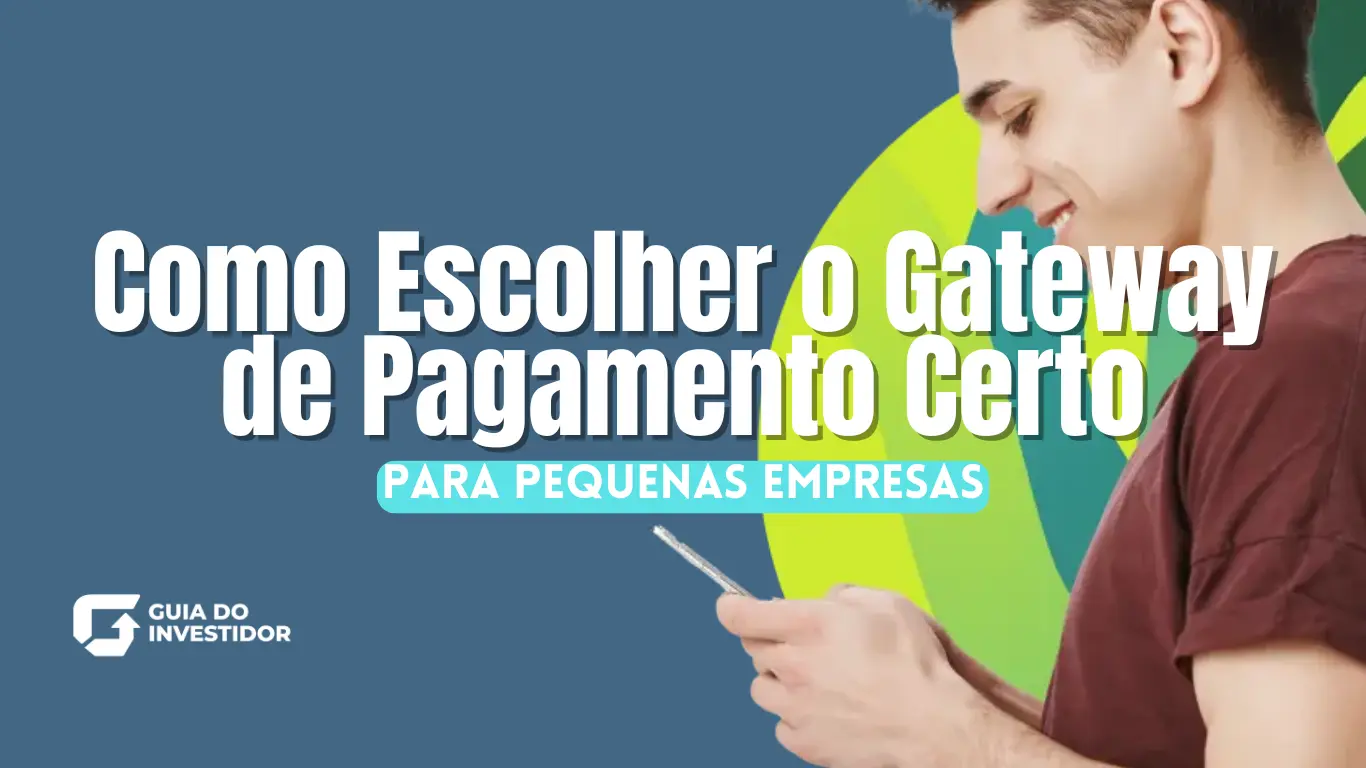 como escolher gateway de pagamento certo